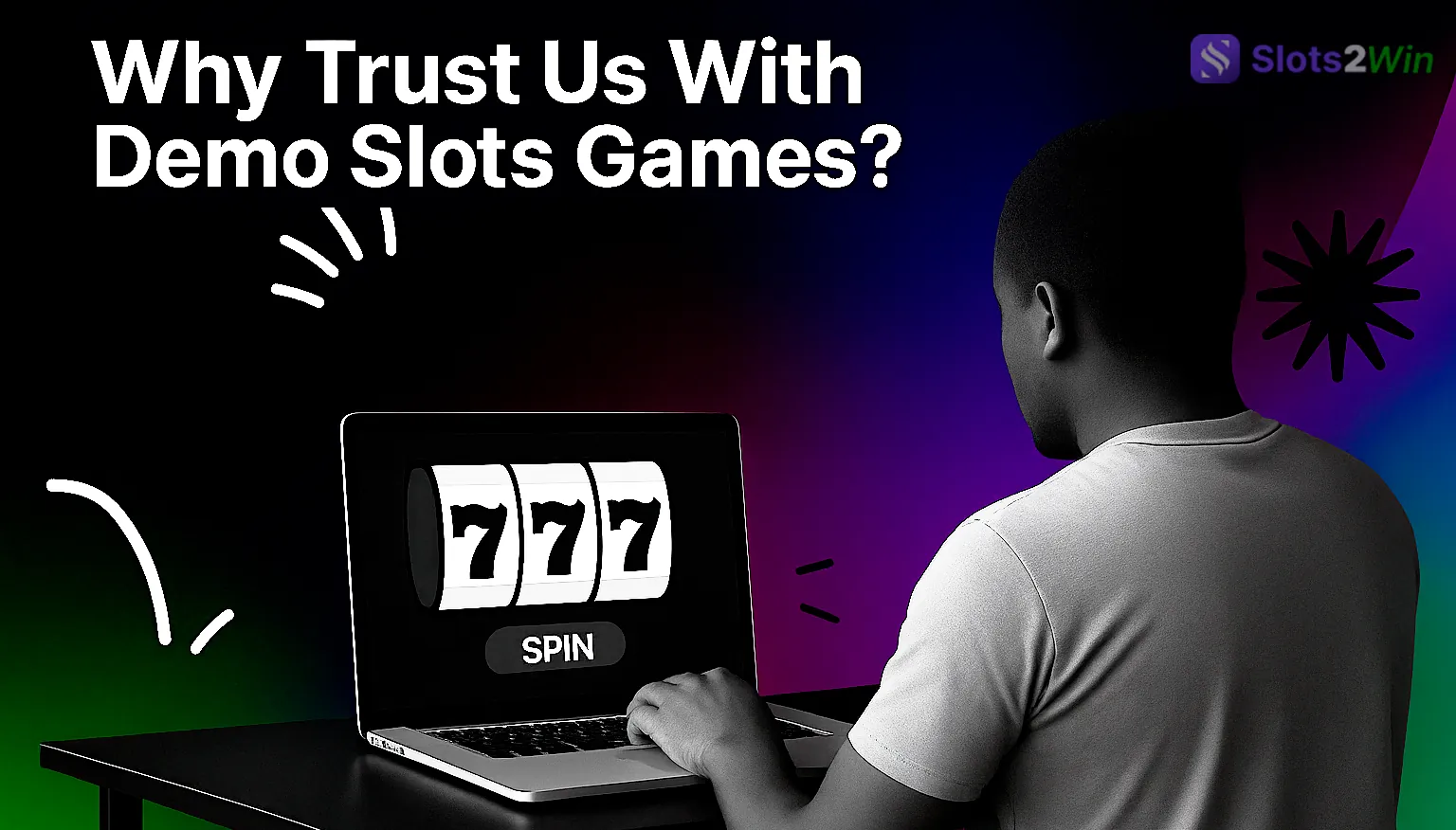 Why Trust Us With Demo Slots